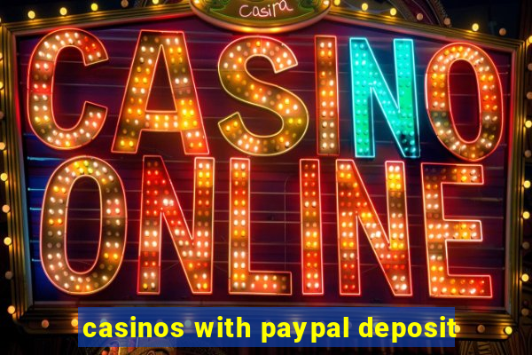 casinos with paypal deposit