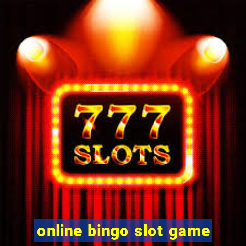 online bingo slot game