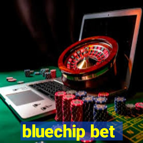 bluechip bet