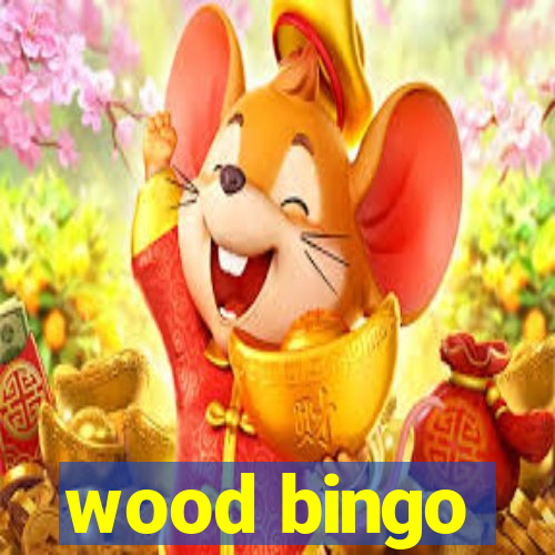 wood bingo