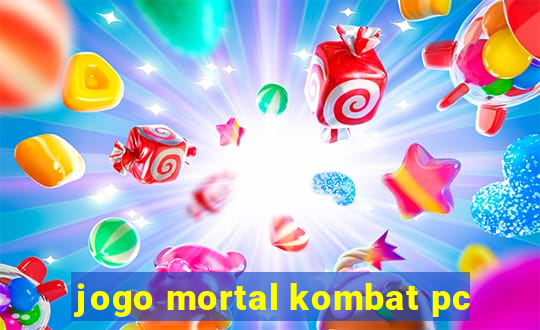 jogo mortal kombat pc