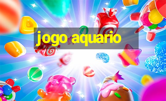 jogo aquario