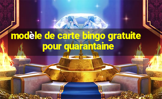 modèle de carte bingo gratuite pour quarantaine