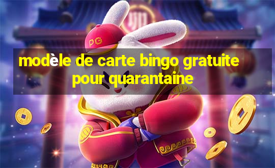 modèle de carte bingo gratuite pour quarantaine