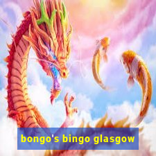 bongo's bingo glasgow