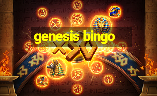 genesis bingo