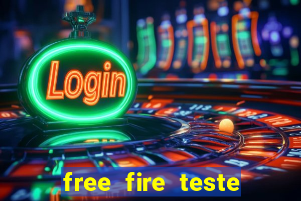 free fire teste grátis jogar agora