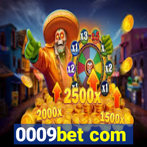 0009bet com