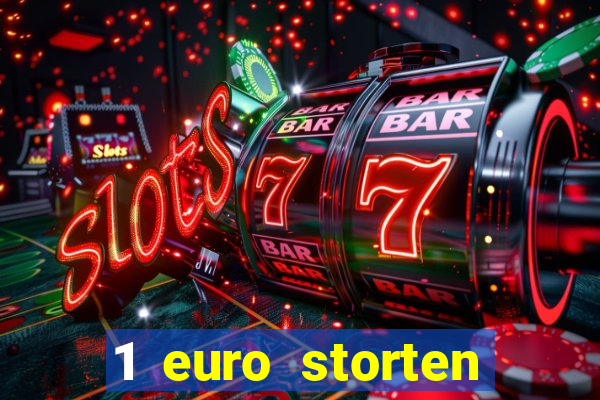 1 euro storten online casino