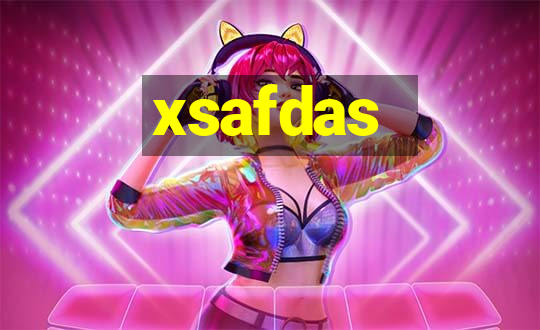 xsafdas