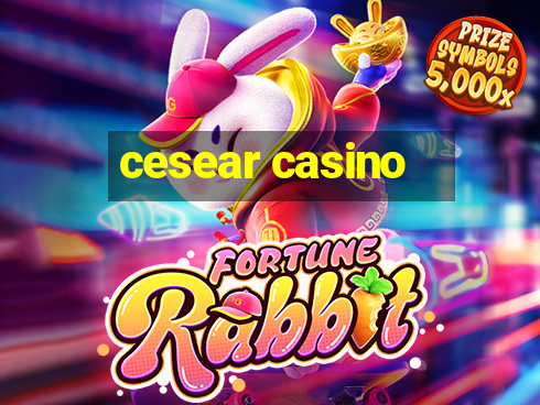 cesear casino