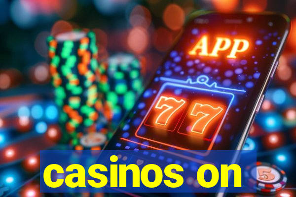 casinos on