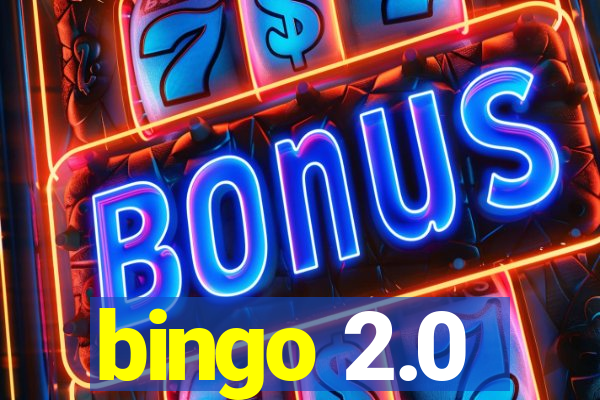 bingo 2.0