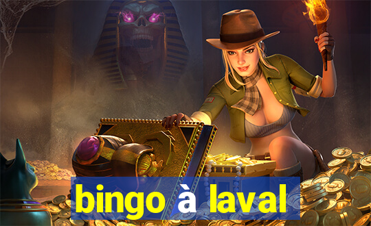 bingo à laval