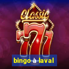 bingo à laval