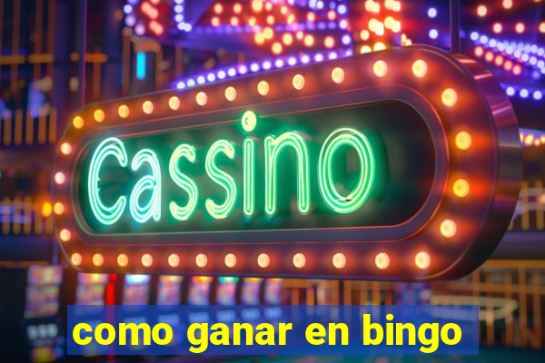 como ganar en bingo