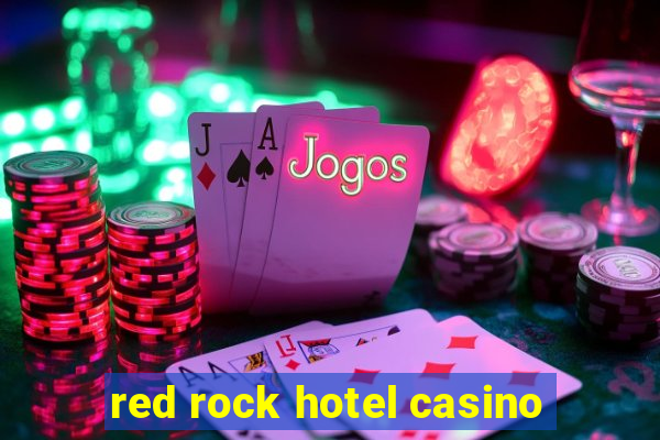 red rock hotel casino