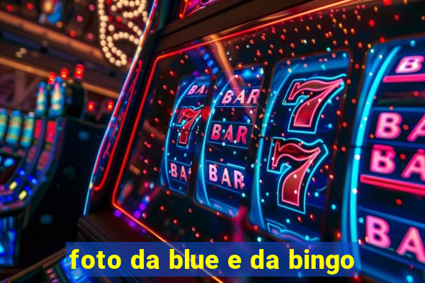 foto da blue e da bingo