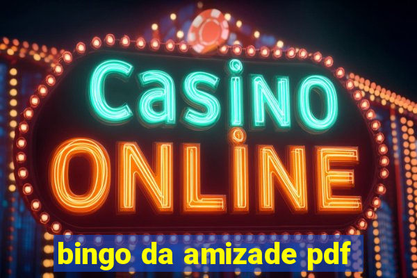 bingo da amizade pdf