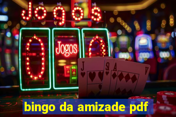 bingo da amizade pdf