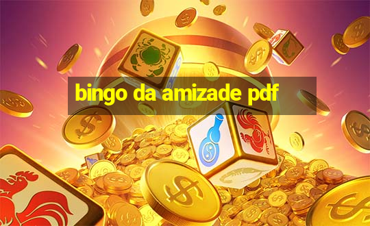 bingo da amizade pdf