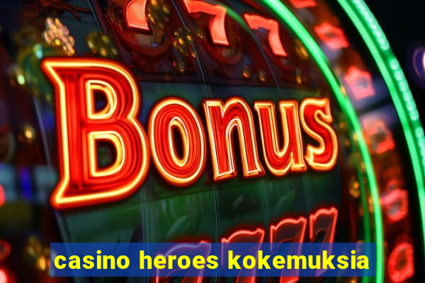 casino heroes kokemuksia