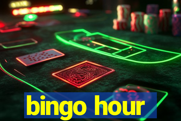 bingo hour