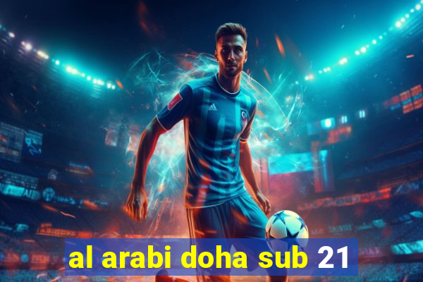 al arabi doha sub 21