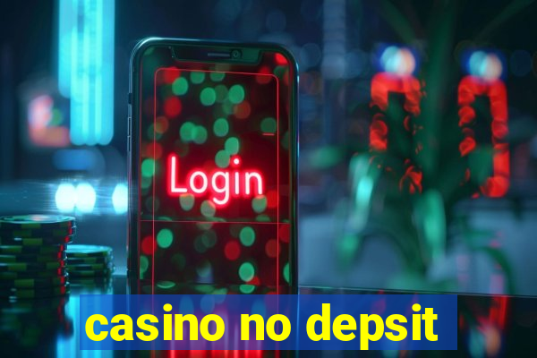 casino no depsit