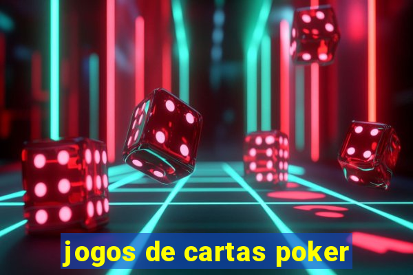 jogos de cartas poker