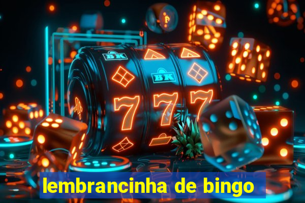 lembrancinha de bingo