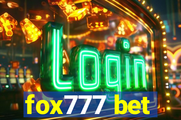 fox777 bet