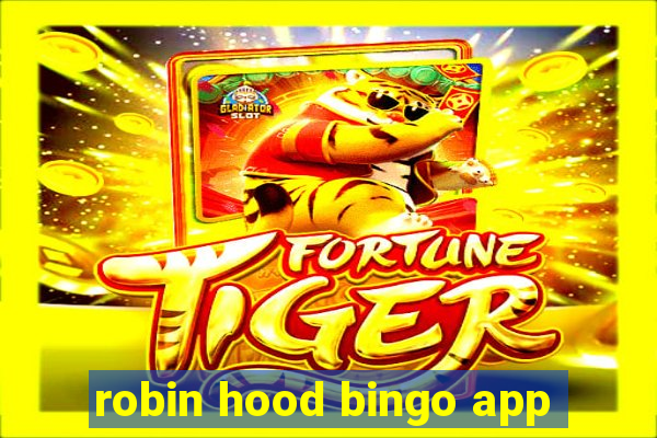 robin hood bingo app