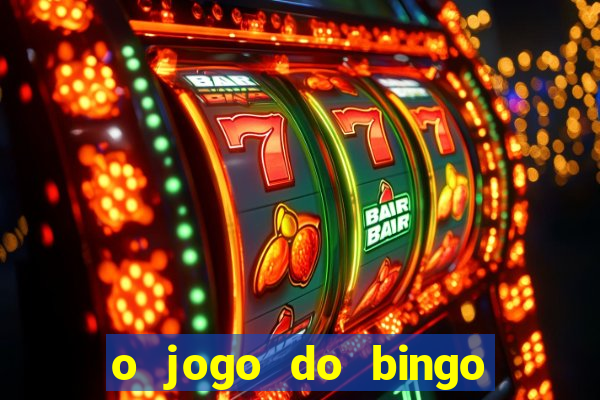 o jogo do bingo é verdadeiro