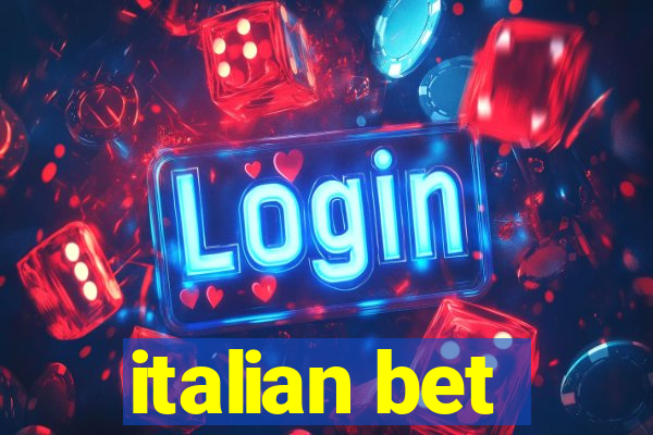 italian bet