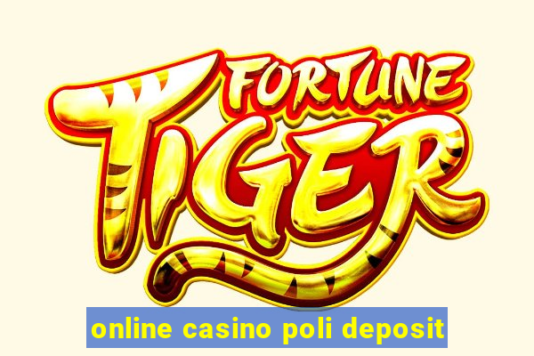 online casino poli deposit