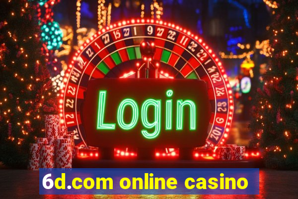 6d.com online casino