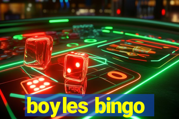 boyles bingo