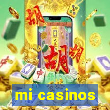 mi casinos