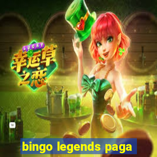 bingo legends paga