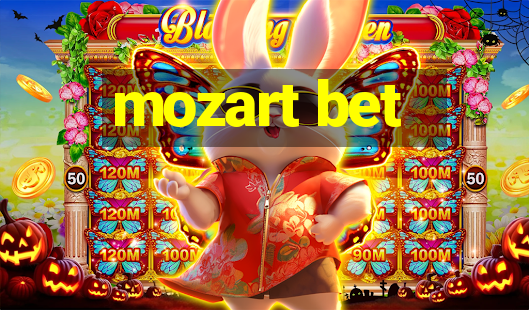 mozart bet