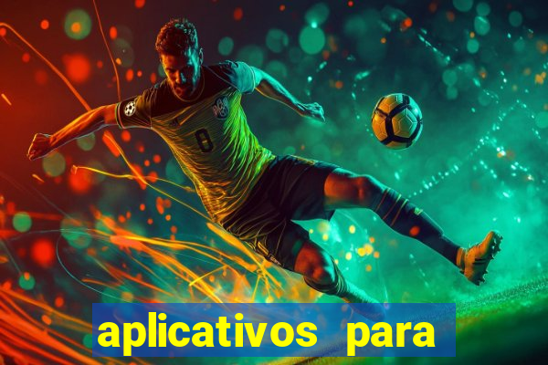 aplicativos para ganhar dinheiro jogos