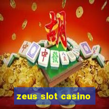 zeus slot casino