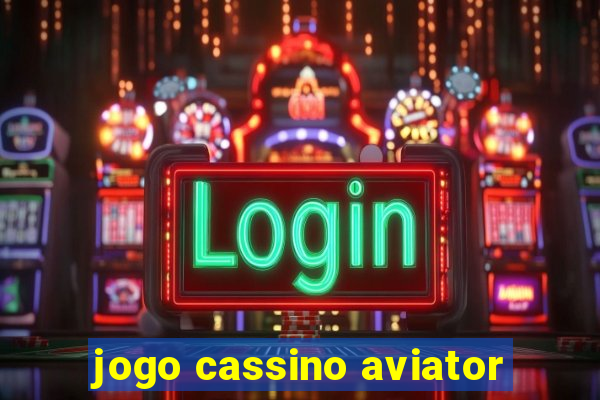 jogo cassino aviator