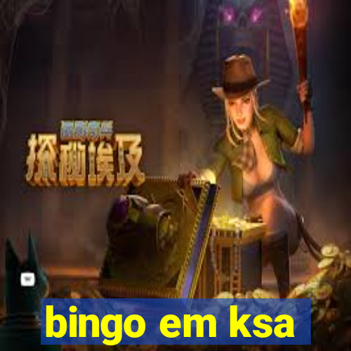 bingo em ksa