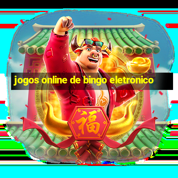 jogos online de bingo eletronico