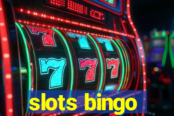 slots bingo