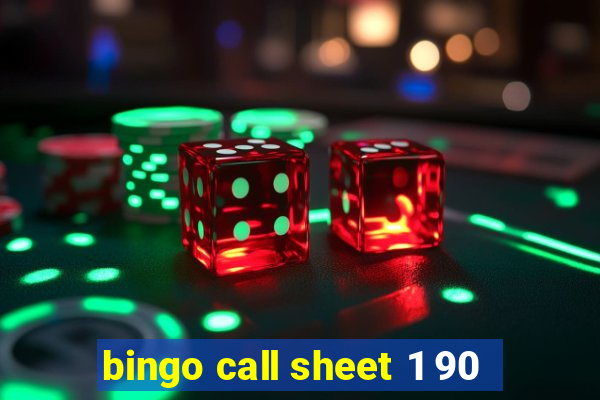 bingo call sheet 1 90