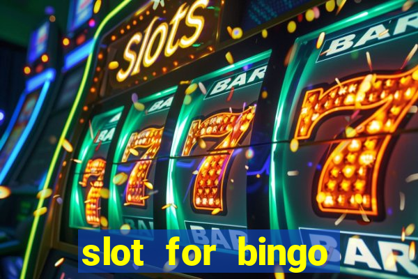 slot for bingo penghasil saldo dana