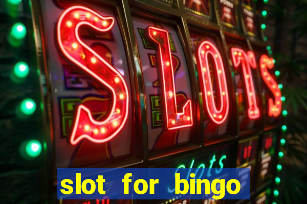 slot for bingo penghasil saldo dana